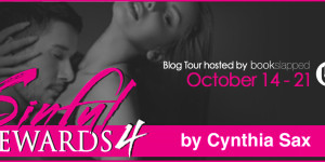 Sinful Rewards 4 Cynthia Sax Blog Tour