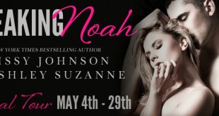 Breaking Noah Missy Johnson Ashley Suzanne