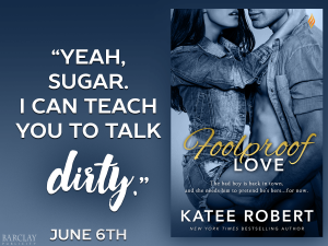 Foolproof Love Katee Robert Quote