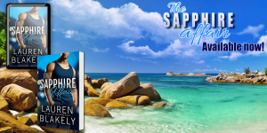 The Sapphire Affair by Lauren Blakely available now