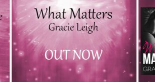 What Matters Gracie Leigh