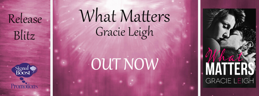 What Matters Gracie Leigh