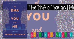 The DNA of You and Me Andrea Rothman