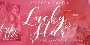 Lucky Star Rebecca Norinne Caudill