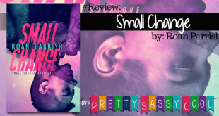 Small Change Roan Parrish